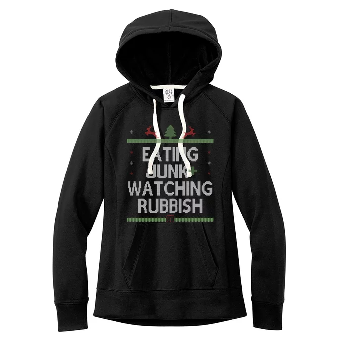 Eating Junk Watching Rubbish Funny Christmas Women's Fleece Hoodie