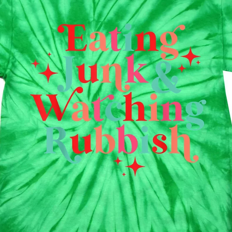 Eating Junk & Watching Rubbish Funny Christmas Tie-Dye T-Shirt