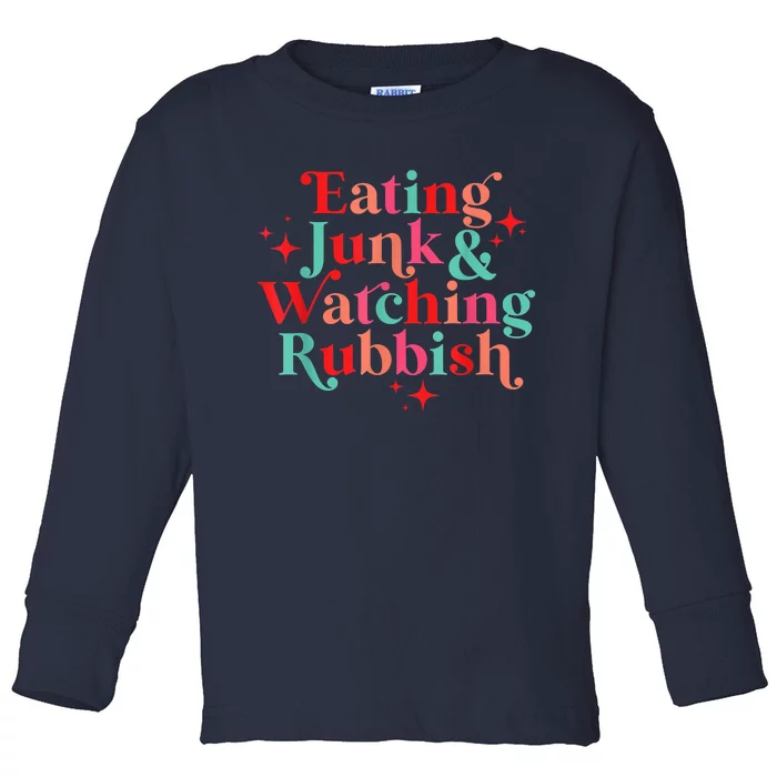 Eating Junk & Watching Rubbish Funny Christmas Toddler Long Sleeve Shirt