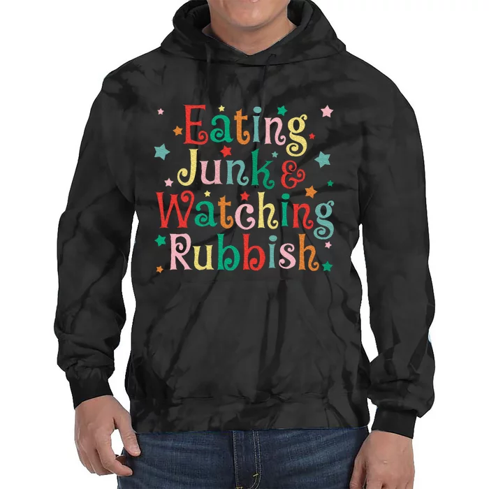 Eating Junk Xmas Food And Watching Rubbish Christmas Funny Tie Dye Hoodie