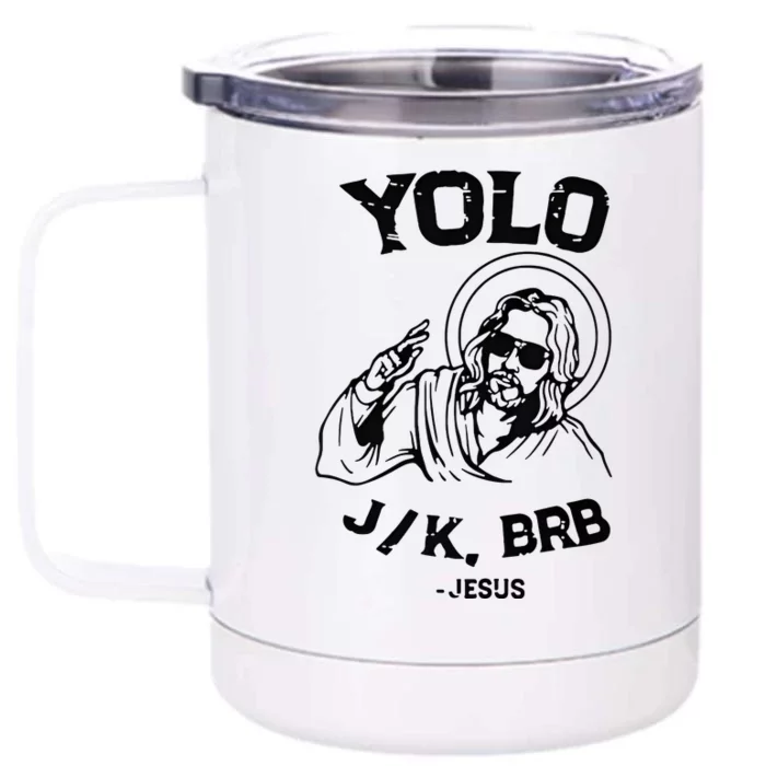 Easter Jesus Y.Olo Jk Brb Front & Back 12oz Stainless Steel Tumbler Cup