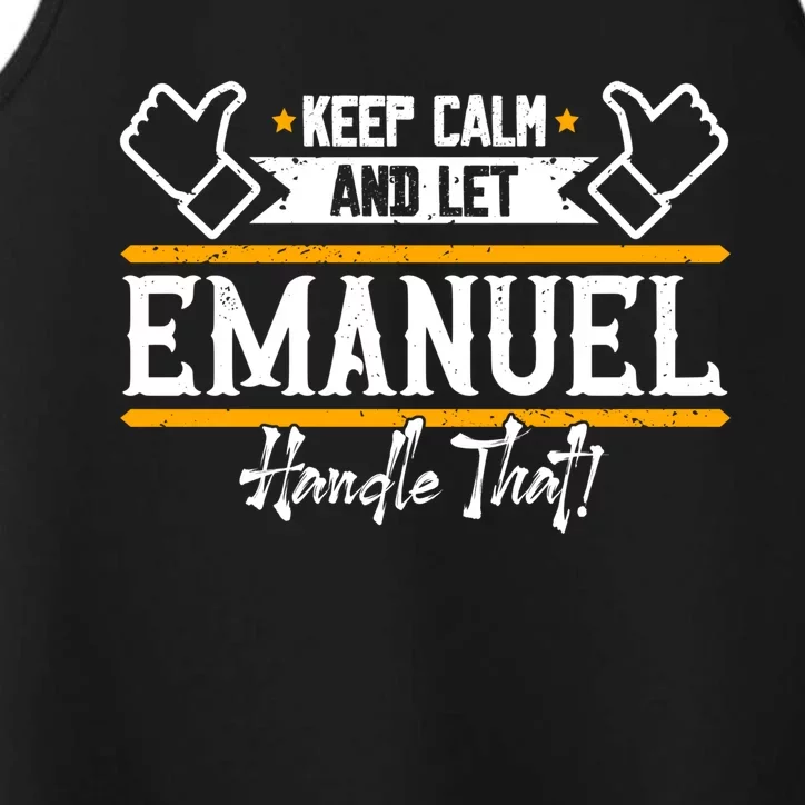 Euel Keep Calm And Let Euel Handle That Funny Gift Performance Tank