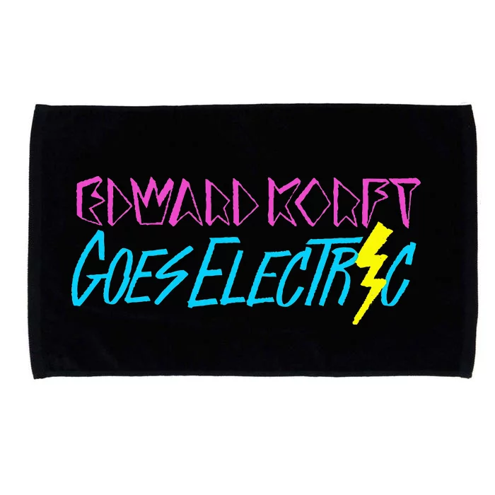 Edward Korft Goes Electric Edward Korft Merch Microfiber Hand Towel