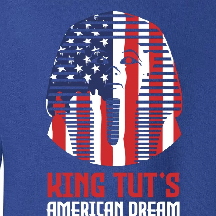 Egyptian King Statue Funny King Tut's American Dream Gift Toddler Sweatshirt