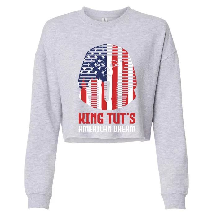 Egyptian King Statue Funny King Tut's American Dream Gift Cropped Pullover Crew