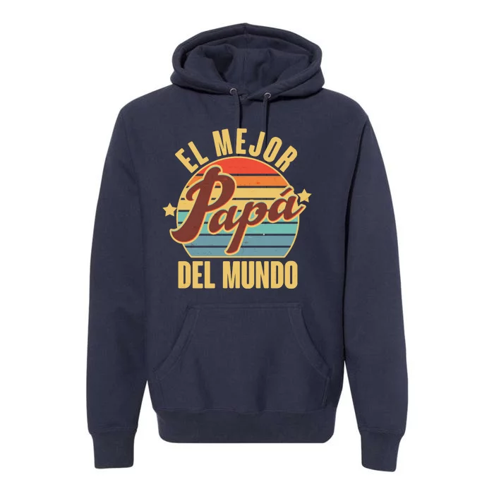 El Mejor Papá Del Mundo Vintage Premium Hoodie