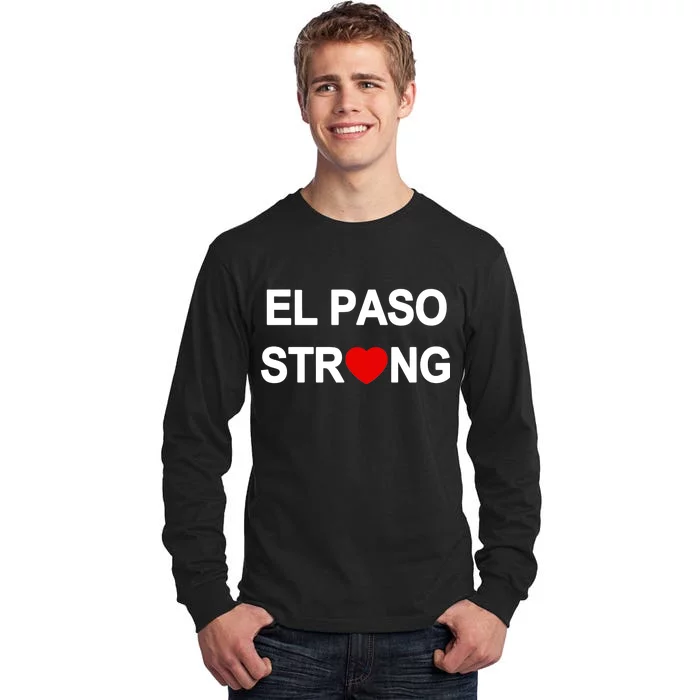 El Paso Strong Tall Long Sleeve T-Shirt