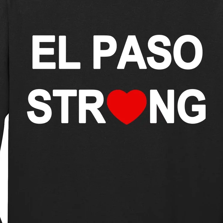 El Paso Strong Tall Long Sleeve T-Shirt