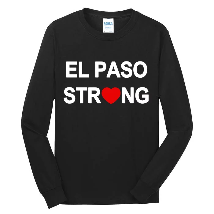 El Paso Strong Tall Long Sleeve T-Shirt