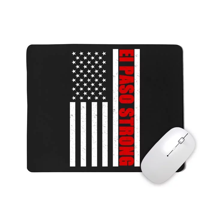 El Paso Strong American Flag Mousepad