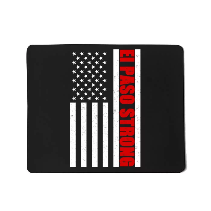 El Paso Strong American Flag Mousepad