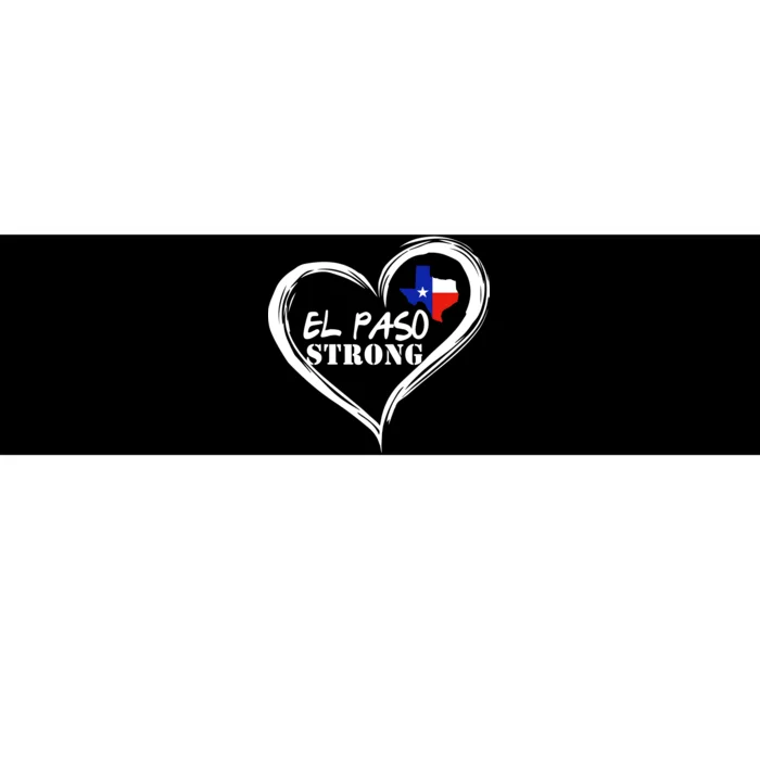 El Paso Strong Support Texas Bumper Sticker