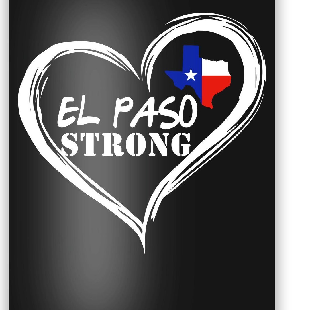 El Paso Strong Support Texas Poster | TeeShirtPalace