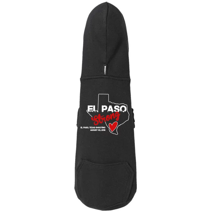 El Paso Strong Texas Shooting Doggie 3-End Fleece Hoodie