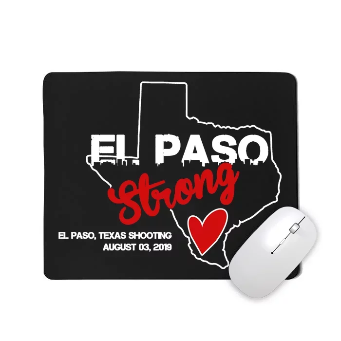 El Paso Strong Texas Shooting Mousepad