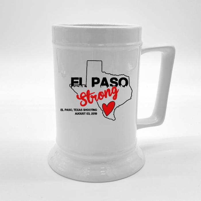 El Paso Strong Texas Shooting Front & Back Beer Stein