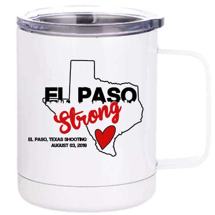 El Paso Strong Texas Shooting Front & Back 12oz Stainless Steel Tumbler Cup