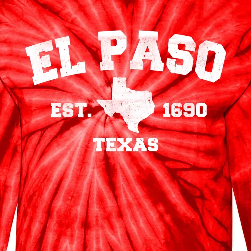 El Paso Texas Est. 1690 Vintage Tie-Dye Long Sleeve Shirt