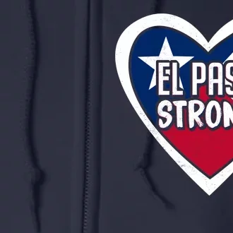 El Paso Texas Strong Full Zip Hoodie