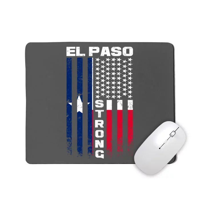 El Paso Texas Strong Flag Mousepad