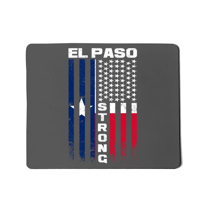 El Paso Texas Strong Flag Mousepad