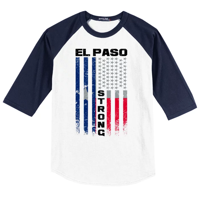 El Paso Texas Strong Flag Baseball Sleeve Shirt