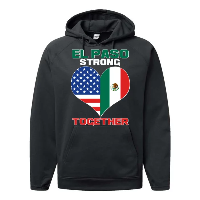 El Paso Texas Strong Together Heart Performance Fleece Hoodie