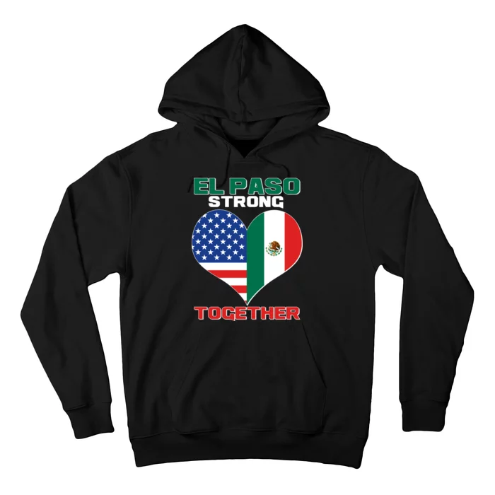 El Paso Texas Strong Together Heart Hoodie