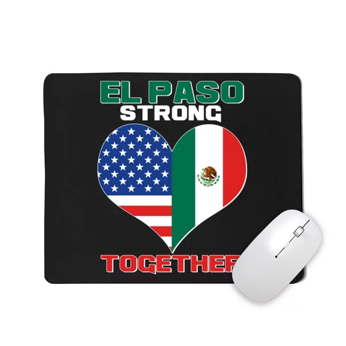 El Paso Texas Strong Together Heart Mousepad