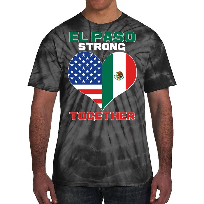 El Paso Texas Strong Together Heart Tie-Dye T-Shirt