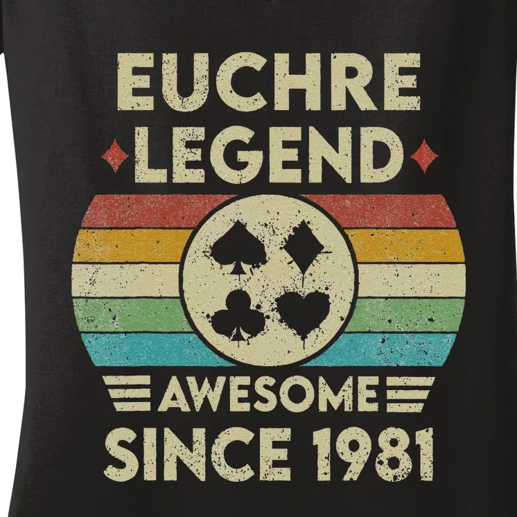 Euchre Legend 41 Years Old Awesome Since 1981 Euchre Women's V-Neck T-Shirt