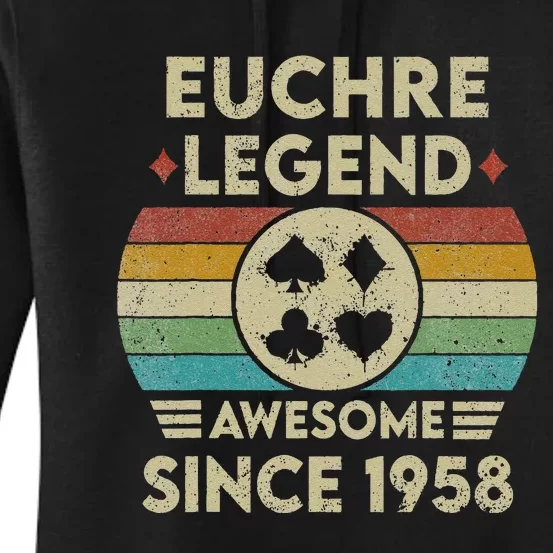 Euchre Legend 64 Years Old Awesome Since 1958 Euchre Women's Pullover Hoodie