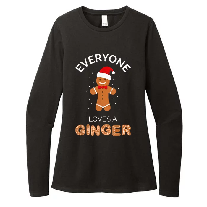 Everyone Loves A Ginger - Fun Outfit For Christmas, Costume Womens CVC Long Sleeve Shirt