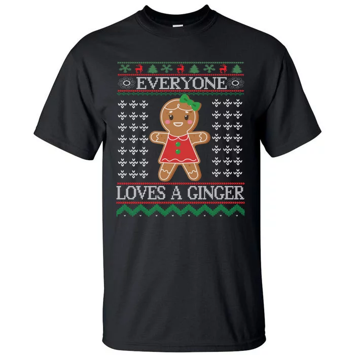 Everyone Loves A Ginger Ugly Christmas Sweaters Tall T-Shirt