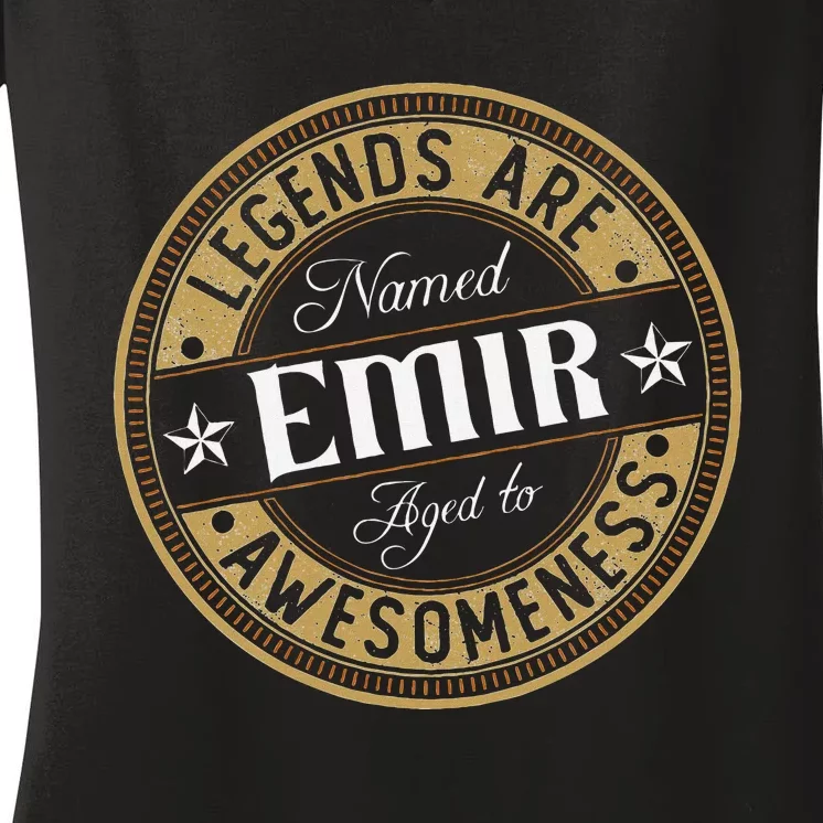 Emir Legends Are Named Emir Women's V-Neck T-Shirt