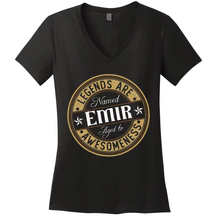 Emir Legends Are Named Emir Women's V-Neck T-Shirt