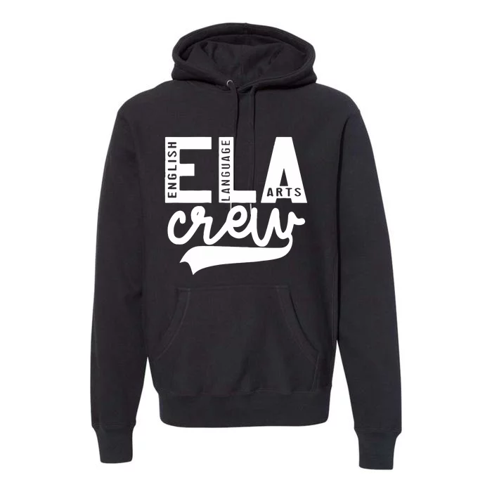 English Language Art Teacher Crew ELA Squad Premium Hoodie