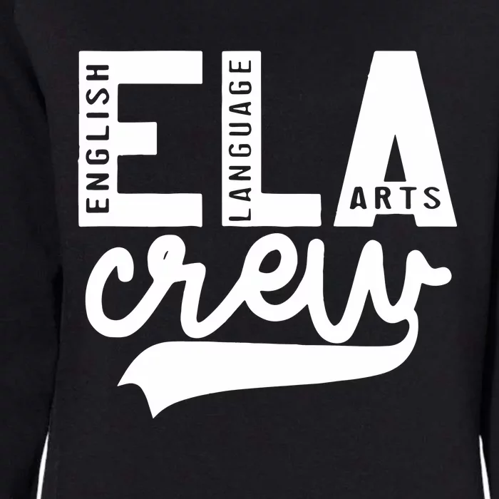 English Language Art Teacher Crew ELA Squad Womens California Wash Sweatshirt