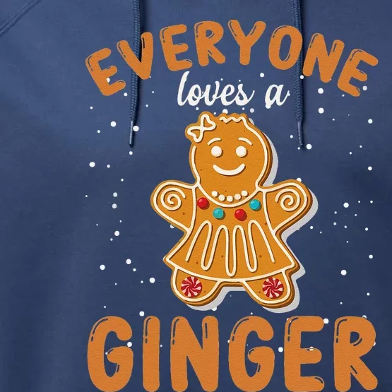 Everyone Loves A Ginger Gingerbread Christmas Performance Fleece Hoodie