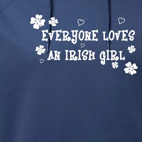 Everyone Loves An Irish Girl Performance Fleece Hoodie