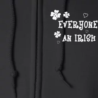 Everyone Loves An Irish Girl Full Zip Hoodie