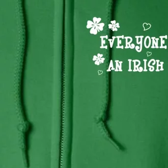 Everyone Loves An Irish Girl Full Zip Hoodie