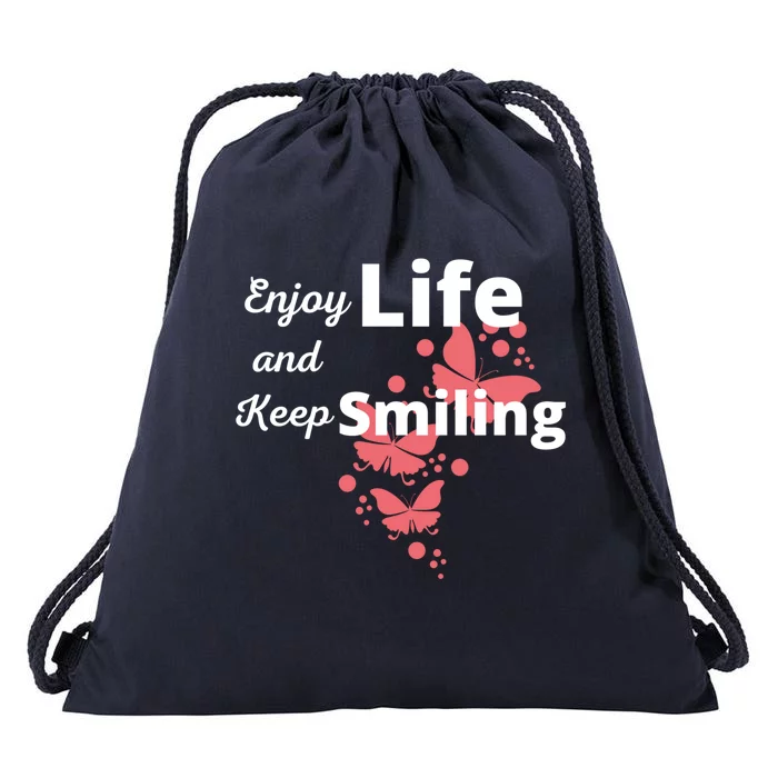 Enjoy Life And Keep Smiling Inspirational Cute Butterflies Gift Drawstring Bag