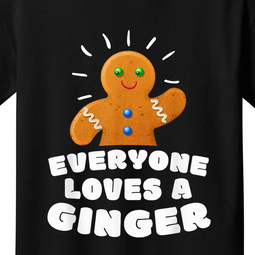 Everyone loves a Ginger Cute Gingerbread Christmas Kids T-Shirt