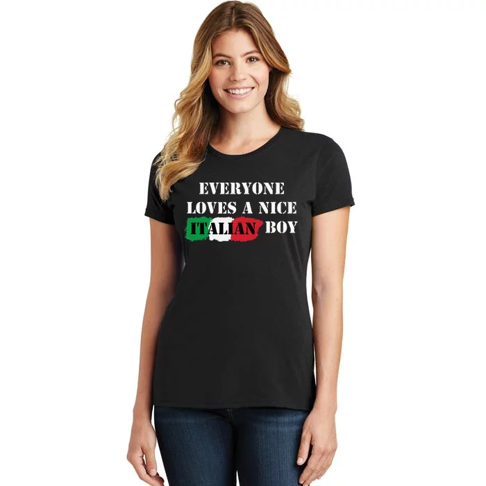 Everyone Loves A Nice Italian Boy Italy Flag Italia Italiano Women's T-Shirt