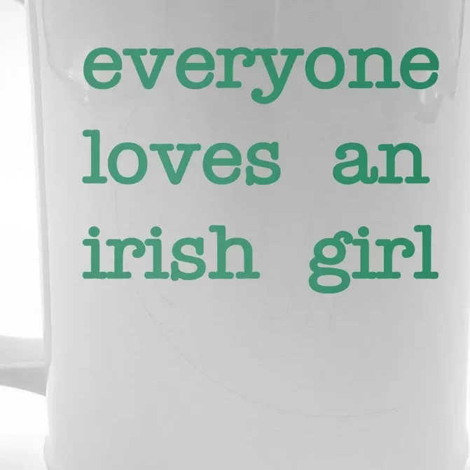 Everyone Loves An Irish Girl Front & Back Beer Stein