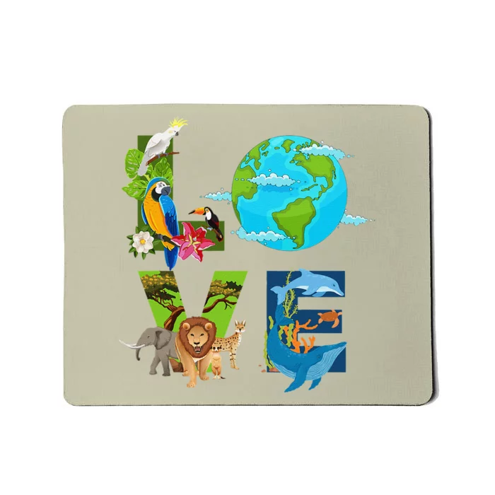 Earth Love Animals Environment Climate Change Earth Day Mousepad