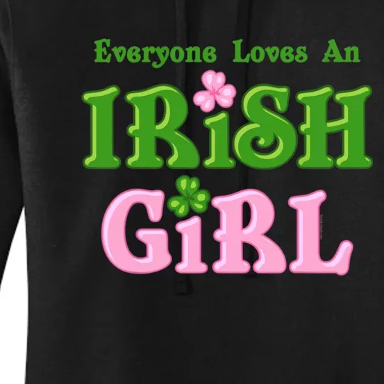 Everyone Loves An Irish Girl Women's Pullover Hoodie