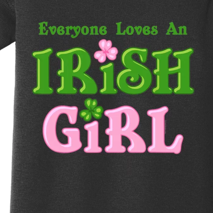 Everyone Loves An Irish Girl Baby Bodysuit