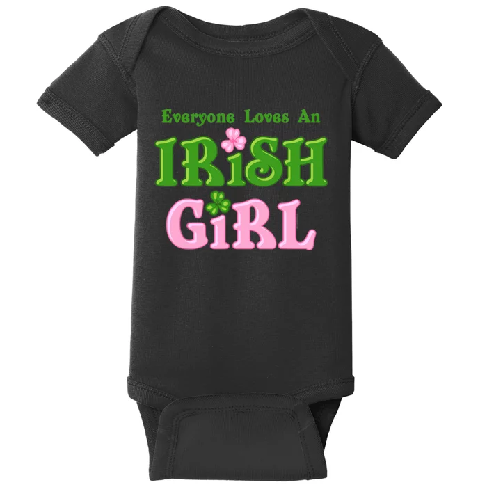 Everyone Loves An Irish Girl Baby Bodysuit